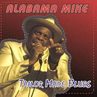 Mike, Alabama - Tailor Made Blues