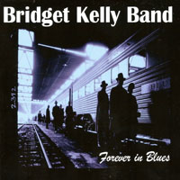 Kelly, Bridget - Forever in Blues