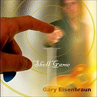 Eisenbraun, Gary - Shell Game I