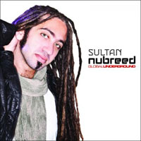 NuBreed - Global Underground: Nubreed 008 - Sultan (CD 1)