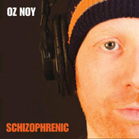 Noy, Oz - Schizophrenic