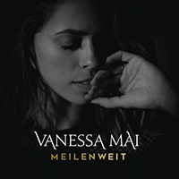 Mai, Vanessa - Meilenweit (Single)