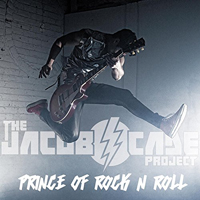 Jacob Cade Project - Prince of Rock N Roll