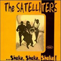 Satelliters - Shake, Shake, Shake!