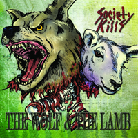 Society Kills - The Wolf & the Lamb