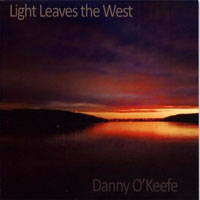 O'Keefe, Danny - Light Leaves The West