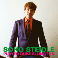 Soko Steidle - Soko Steidle Played Duke Ellington