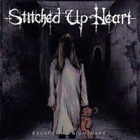 Stitched Up Heart - Escape The Nightmare (EP)