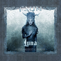 Faun - Luna & Live Und Acoustic In Berlin (CD 1: Luna)
