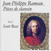 Scott Ross - Jean-Philippe Rameau : Complete Works for solo Keyboard  (CD 1)
