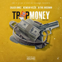 Jonez, Calico - Trap Money Remix (Single)