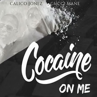 Jonez, Calico - Cocaine On Me (Single)