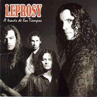 Leprosy - A Traves De Los Tiempos