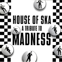 Various Artists [Hard] - House of Ska (Tribute to Madness)