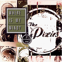 Various Artists [Hard] - Where is My Mind? (Tribute to the Pixies)