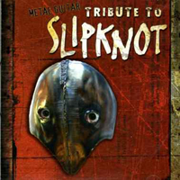 Various Artists [Hard] - Metal Guitar Tribute to Slipknot