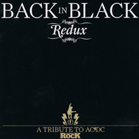 Various Artists [Hard] - Back In Black (Redux): a Tribute to AC/DC