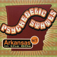 Various Artists [Hard] - Psychedelic States: Arkansas In The 60's, Vol.1