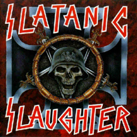 Various Artists [Hard] - Slatanic Slaughter (Tribute To A Slayer)