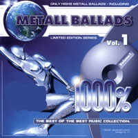 Various Artists [Hard] - 1000% The Best Of The Best Music Collection - Metal Ballads (CD 1)