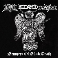 Various Artists [Hard] - Pogost & Azaghal & Decayed - Bringers Of Black Death (3 Way Split)