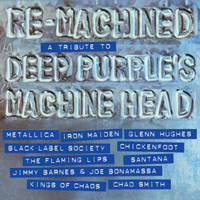 Various Artists [Hard] - Re-Machined: a Tribute to Deep Purple's 