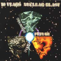 Various Artists [Hard] - 10 Years Nuclear Blast: Future