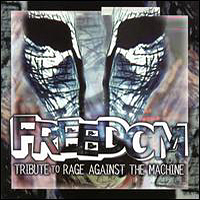 Various Artists [Hard] - Freedom - Tribute to Rage Against the Machine