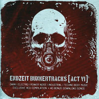 Various Artists [Hard] - Endzeit Bunkertracks, Act VI (CD 1: Evil)