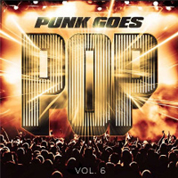 Various Artists [Hard] - Punk Goes Pop, Vol. 6