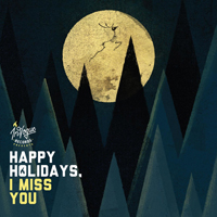 Various Artists [Hard] - Happy Holidays, I Miss You