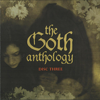 Various Artists [Hard] - Goth Anthology: Underground Anthems from Rock's Dark Side (CD 3)
