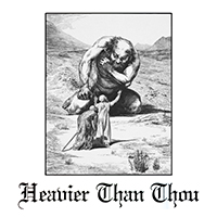Various Artists [Hard] - Heavier Than Thou: A Tribute To Thou