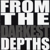 Various Artists [Hard] - From The Darkest Depths (CD 1)