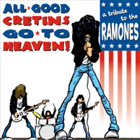 Various Artists [Hard] - All Good Cretins Go To Heaven - A Tribute To Ramones