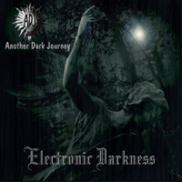 Various Artists [Hard] - Another Dark Journey:  Electronic Darkness (Part 1)