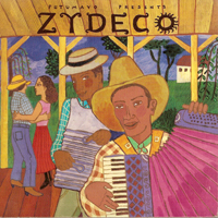 Various Artists [Hard] - Putumayo Presents: Zydeco