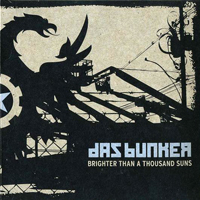 Various Artists [Hard] - Das Bunker 4: Brighter Than A Thousand Suns (CD 1)