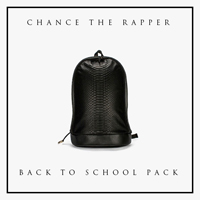 Chance The Rapper - Back To School Pack (EP)
