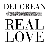 Delorean - Real Love (Remix EP)