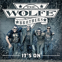 Wolfe Brothers - It's On