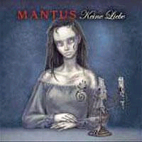 Mantus (DEU) - Keine Liebe