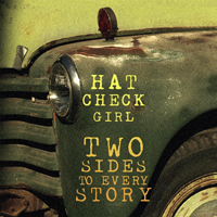 Hat Check Girl - Two Sides to Every Story