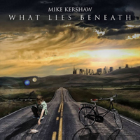 Kershaw, Mike - What Lies Beneath