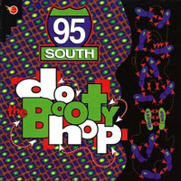 95 South - Do The Booty Hop (EP)