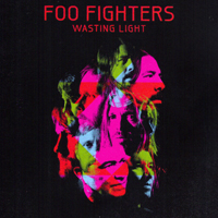Foo Fighters - Wasting Light (Deluxe Edition: CD 1)