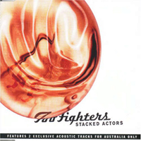 Foo Fighters - Stacked Actors (Single)