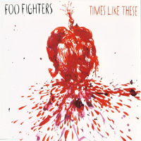 Foo Fighters - Times Like These (Single)