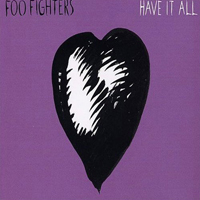 Foo Fighters - Have It All EU (Single)