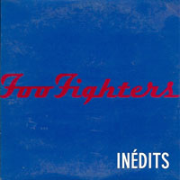 Foo Fighters - Inedits (Promo Sampler EP)